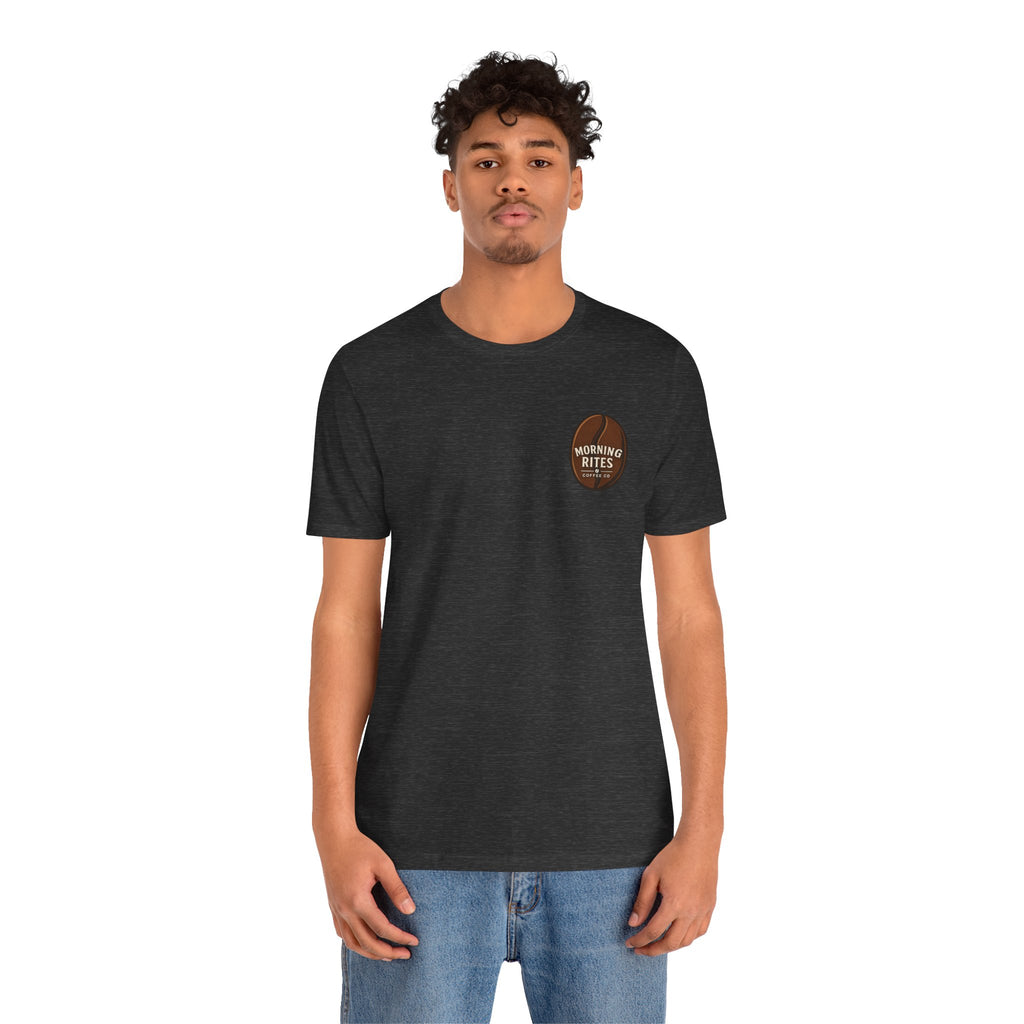 Morning Rites Coffee Tee — Small Chest Logo Coffee Lovers T‑Shirt